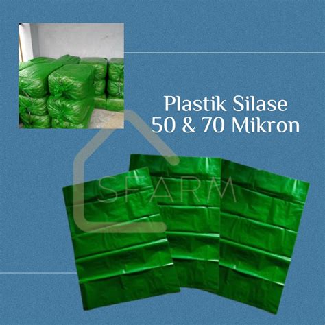 Jual Plastik Silase Fermentasi Pakan Ternak 70 Mikron Dan 50 Mikron