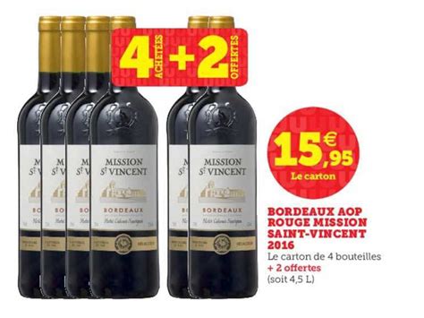 Promo Bordeaux Aop Rouge Mission Saint Vincent Achet S