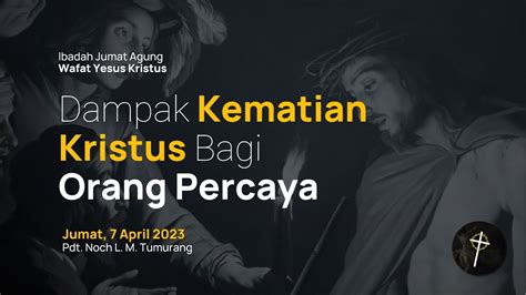 Perjamuan Kudus Jumat Agung Jumat April Youtube