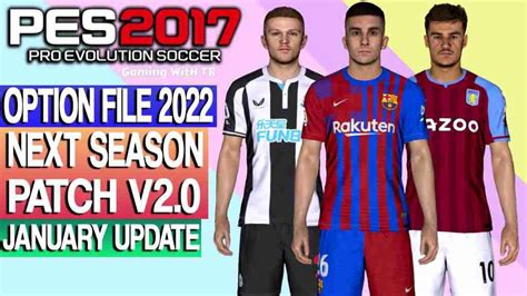 PES 2017 OPTION FILE 2022 NSP V2 0 JAN UPDATE PES 2017 Gaming WitH TR