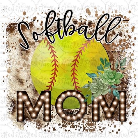 Softball Mom Clipart Moms Love Softball Sublimation Designs Softball