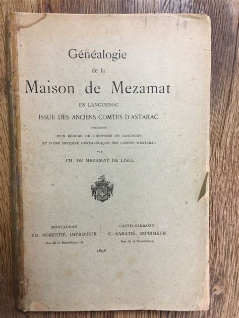 Généalogie de la Maison de Mezamat en Languedoc issue des anciens