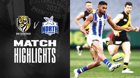 Richmond V North Melbourne Highlights Round 21 2021 Afl Youtube