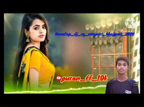 Non Stop Song Cg Nagpuri Bhojpuri Songs Trendingsong 100kview