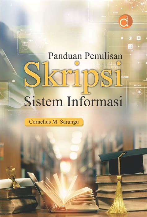 Buku Panduan Penulisan Skripsi Sistem Informasi