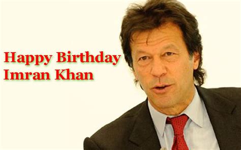 All about Imran khan and PTI: Imran khan date of birth Imran Khan ...