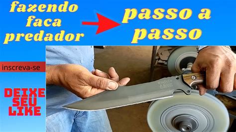 Faca Artesanal Passo A Passo Parte Handmade Knife Step By Step Part