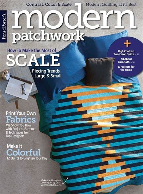 Modern Patchwork January February 2018 Digital Magazine Keepsake Quilting Quilt Pattern