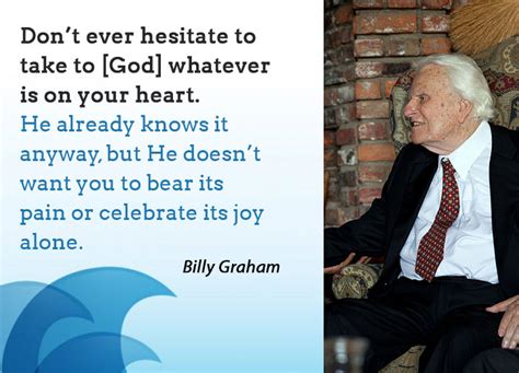 Uplifting Billy Graham Quotes | Only One Hope