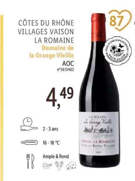 Promo Côtes Du Rhône Villages Vaison La Romaine Domaine De La Grange