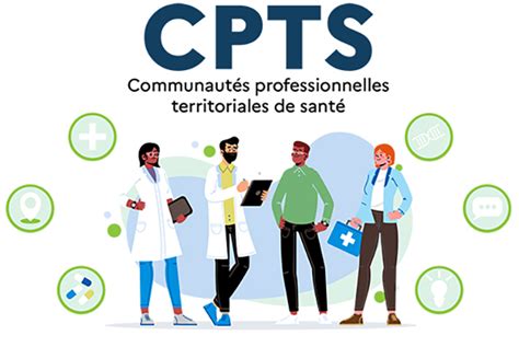 Communautés Professionnelles Territoriales de Santé CPTS Agence