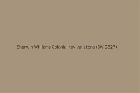 Sherwin Williams Colonial Revival Stone Sw 2827 Color Hex Code