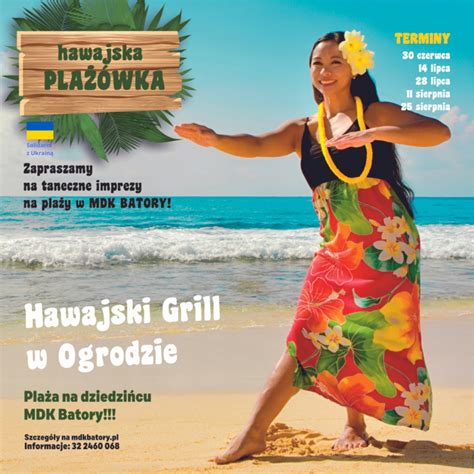 28 07 Hawajski Grill W Ogrodzie Bilety Online Opis Recenzje