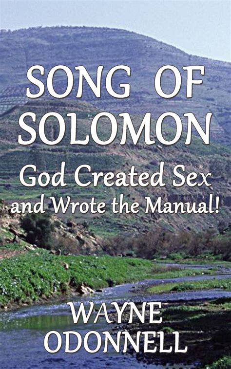 Song Of Solomon God Created Sex And Wrote The Manual Artofit