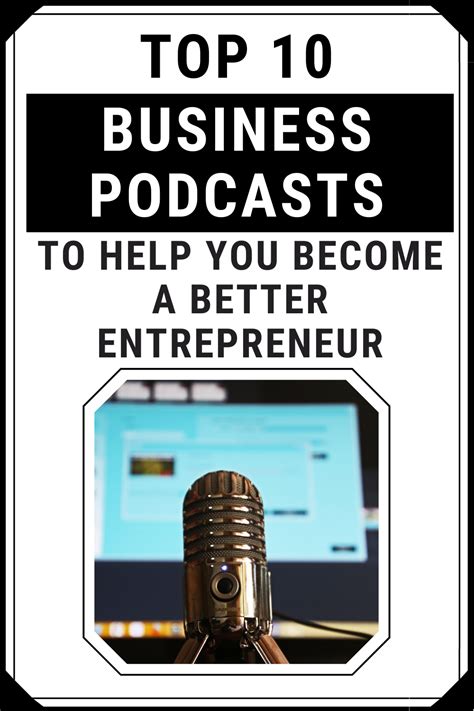 Top 10 Business Podcasts To Help You Become A Better Entrepreneur