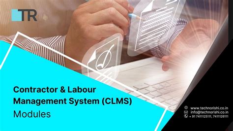 Contractor And Labor Management System Clms Modules Technorishi