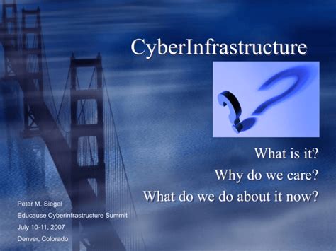 Powerpoint Presentation Cyberinfrastructure