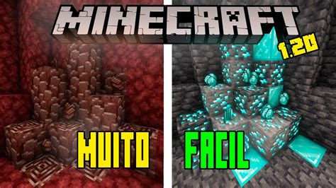 COMO ACHAR DIAMANTE e NETHERITE FÁCIL no MINECRAFT 1 20 YouTube