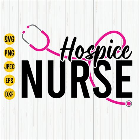 Hospice Nurse Svg Nurse Life Svg Hospice Nurse Png Nurse Etsy