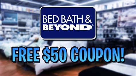 Free Bed Bath And Beyond Coupon Code 2019 Free 50 Promo Code And Voucher