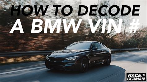 BMW VIN DECODER: FIND OUT WHAT YOUR BMW CAME WITH