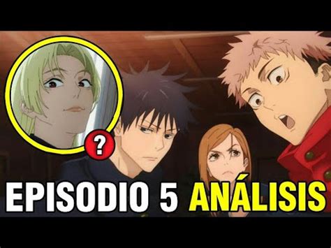 Jujutsu Kaisen Temporada 2 Episodio 5 Análisis y Resumen Incidente De