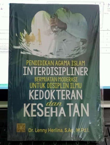 Jual Pendidikan Agama Islam Interdisipliner Bermuatan Moderasi Untuk