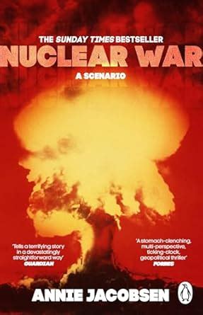 Nuclear War A Scenario Jacobsen Annie Amazon Au Books