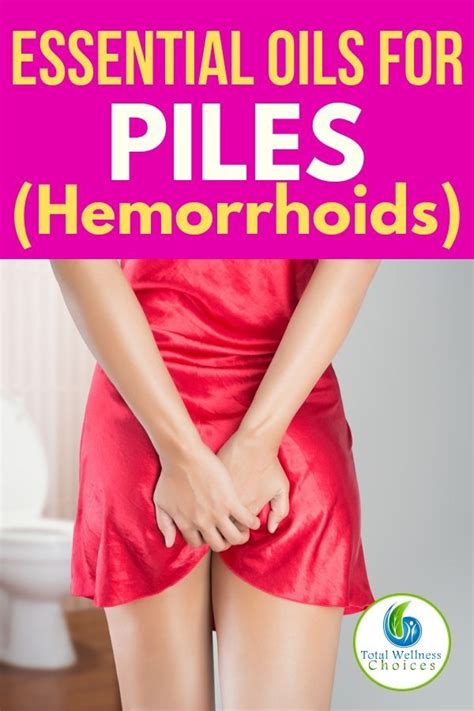 10 Essential Oils For Hemorrhoids In 2020 Natural Remedy For Hemorrhoids Essential Oil For