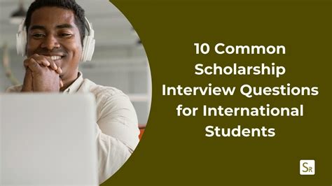 10 Common Scholarship Interview Questions For International Students