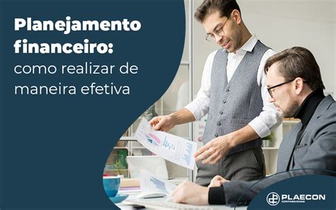 Planejamento Financeiro Como Fazer De Forma Eficaz