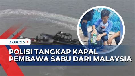 Detik Detik Penyergapan Kapal Pembawa Sabu Dari Malaysia Di Perairan