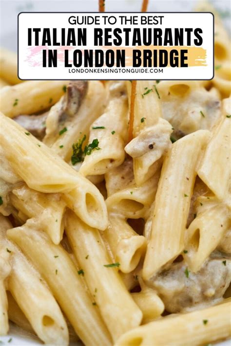 Best Italian Restaurants In London Bridge - London Kensington Guide