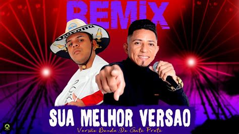 BONDE DO GATO PRETO E ELIAS MONKBEL SUA MELHOR VERSÃO REMIX 2021