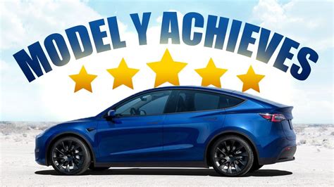 Tesla Model Y Achieves 5 Star Overall Safety Rating From Nhtsa Tesla