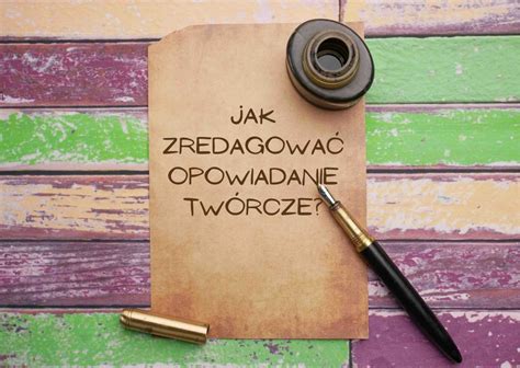 Przygotowanie do egzaminu ósmoklasisty Jak zredagować opowiadanie