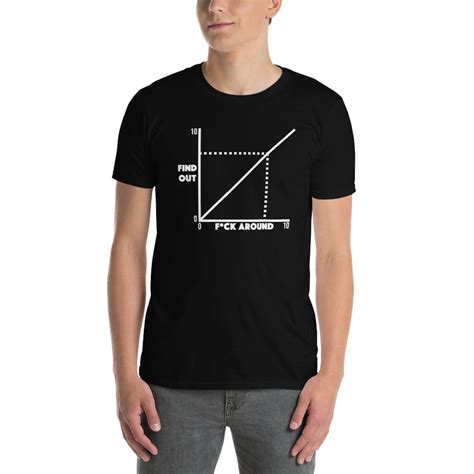 Funny Fuck Around And Find Out Graph Chart Diagram Meme Etsy