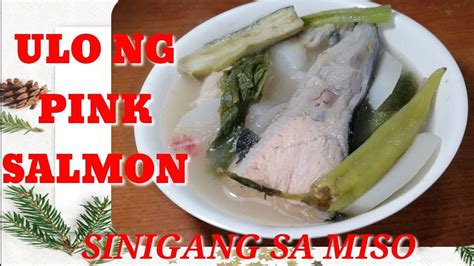 MASARAP NA ULAM SA SA MAULAN NA PANAHON SINIGANG SA MISO ULO NG PINK