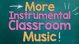 Relaxing Pop Music For The Classroom Popnable