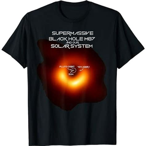 Black Hole M87 Comparison With Our Solar System T Shirt