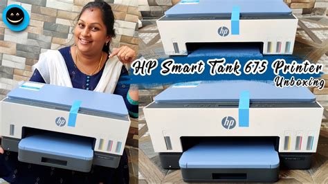 Unboxing Hp Smart Tank 675 Wi Fi Duplexer All In One Printer Home And Joy 78 Youtube