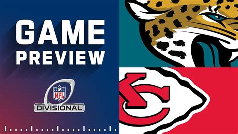 Divisional 2022 Preview Jacksonville Jaguars Vs Kansas City Chiefs