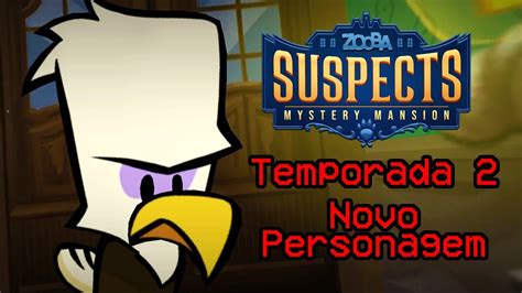 O Novo Personagem Do Jogo Temporada Suspects Youtube