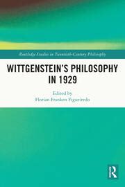 Wittgensteins Philosophy In 1929 1st Edition Florian Franken Fi