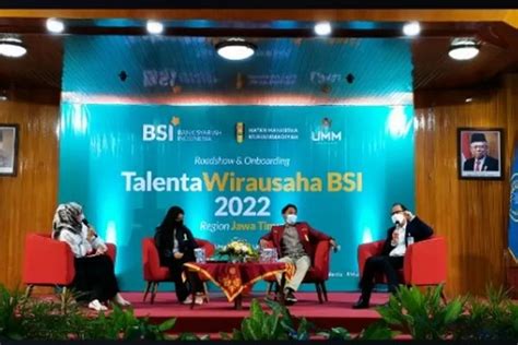 Talenta Wirausaha Bsi Mendarat Di Malang Ajak Wirausaha Muda Naik