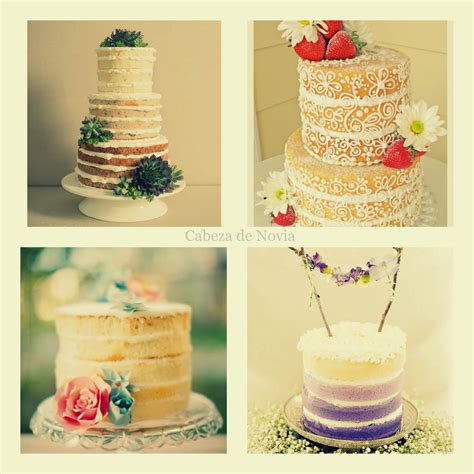 Naked Cakes O Tortas Desnudas Tendencia Irresistible En Bodas 2015 Cabeza De Novia