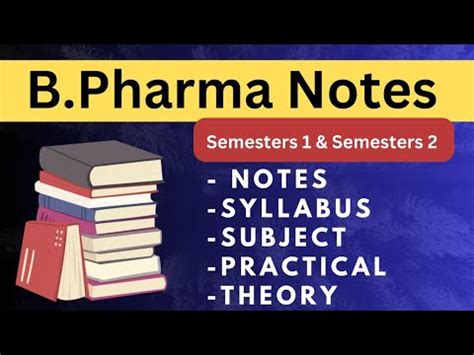 B Pharma Semesters Subjects B Pharma Notes Years Notes