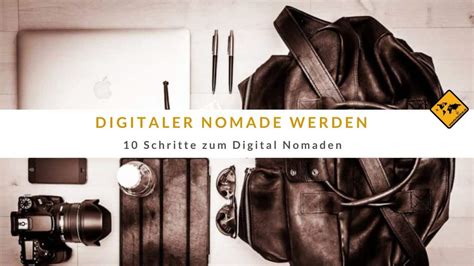 Digitaler Nomade Werden 10 Schritte Zum Digital Nomaden