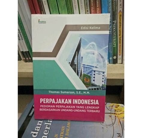 Jual Buku Original Perpajakan Indonesia Edisi Thomas Sumarsan Di