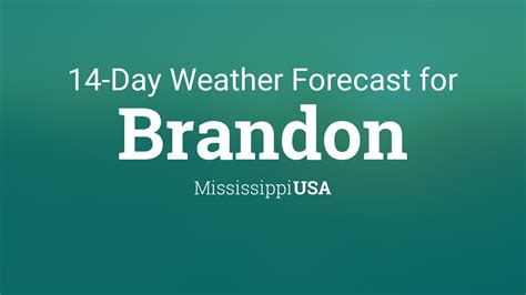 Brandon, Mississippi, USA 14 day weather forecast